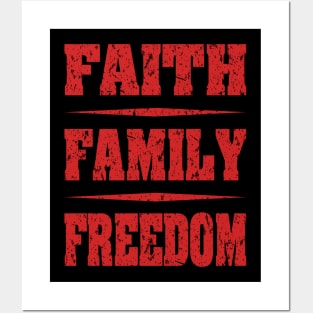 Faith Family Freedom distressed Red Posters and Art